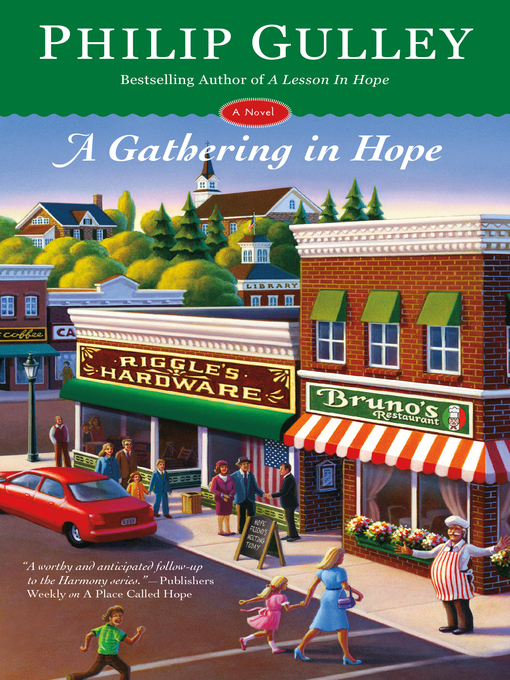 Title details for A Gathering in Hope by Philip Gulley - Available